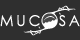 Mucosa